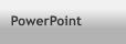 PowerPoint